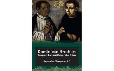 Hermanos dominicos: Conversos, legos y frailes cooperadores